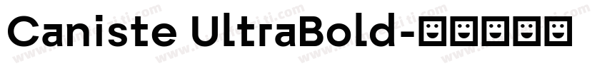 Caniste UltraBold字体转换